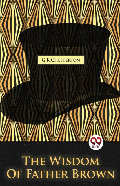 Book cover of: Wisdom of Father Brown