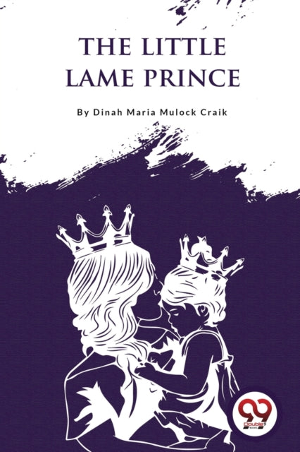 Book cover of: Little Lame Prince