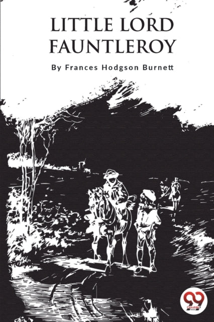 Book cover of: Little Lord Fauntleroy