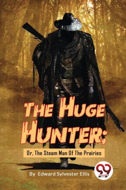 The Huge Hunter