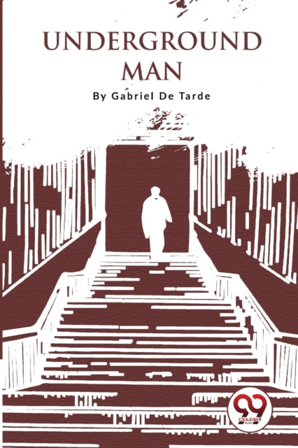 Book cover of: Underground Man