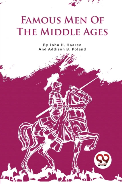 Book cover of: Famous Men of the Middle Ages