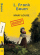 Book cover of: Mary Louise