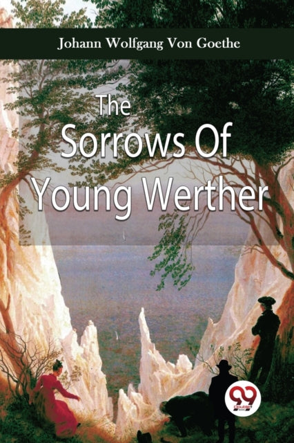 Book cover of: Sorrows of Young Werther