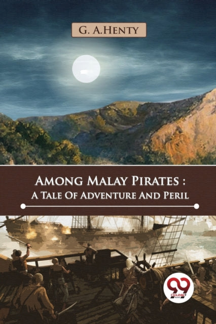 Book cover of: Among Malay Pirates