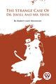 Book cover of: Strange Case of Dr. Jekyll and Mr. Hyde