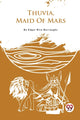 Book cover of: Thuvia, Maid of Mars