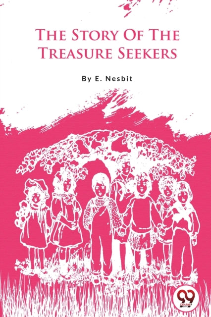 Book cover of: Story of the Treasure Seekers