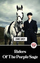 Book cover of: Riders of the Purple Sage