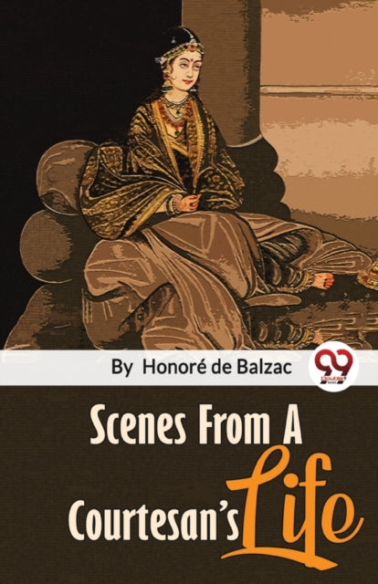 Book cover of: Scenes from a Courtesan?S Life