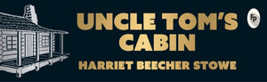 Uncle Tom's Cabin