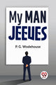 Book cover of: My Man Jeeves