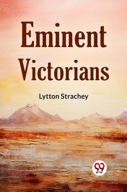 Book cover of: Eminent Victorians