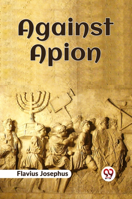 Book cover of: Against Apion