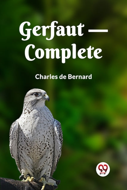 Book cover of: Gerfaut, Complete (Edition2023)