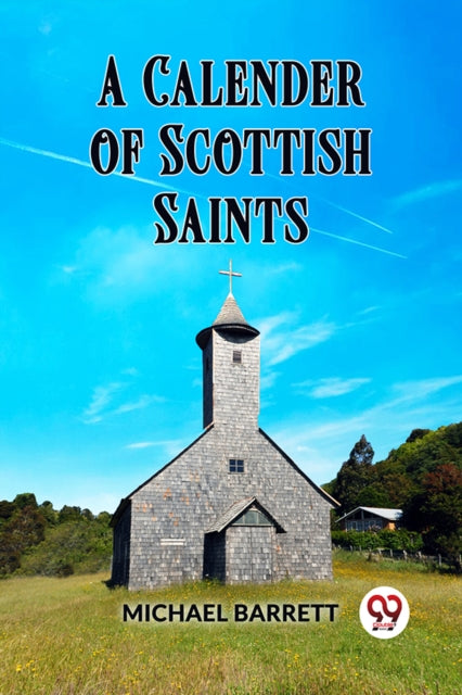 Book cover of: Calendar of Scottish Saints