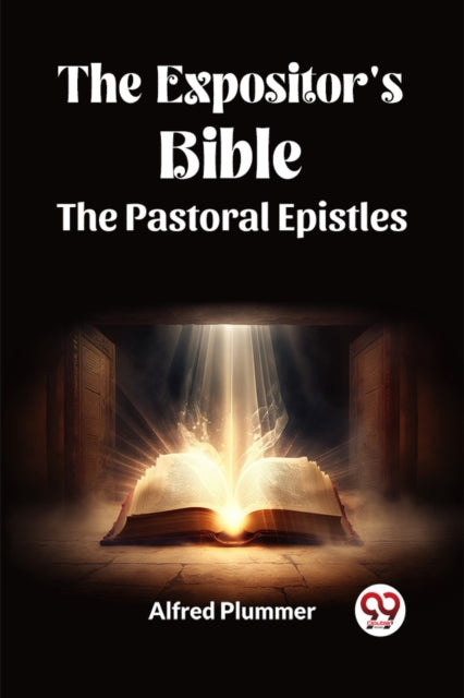 Book cover of: Expositor's Bible The Pastoral Epistles