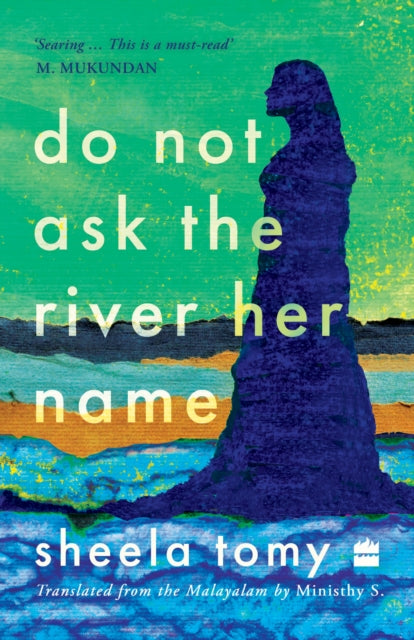 Book cover of: Do Not Ask the River Her Name