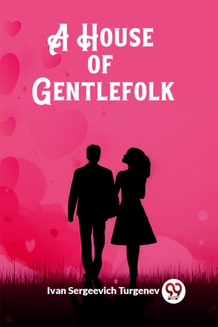 Book cover of: House of Gentlefolk (Edition2023)