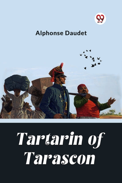 Book cover of: Tartarin Of Tarascon (Edition2024)
