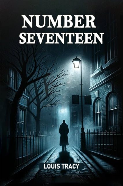 Book cover of: Number Seventeen (Edition2024)