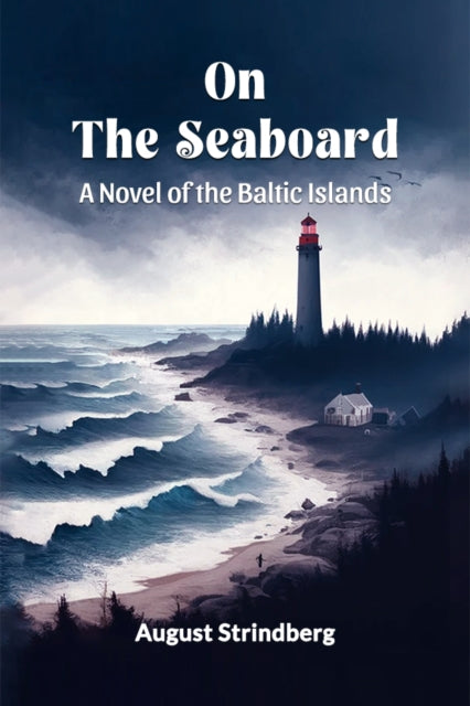 Book cover of: On the SeaboardA Novel of the Baltic Islands (Edition2024)