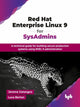 Book cover of: Red Hat Enterprise Linux 9 for SysAdmins