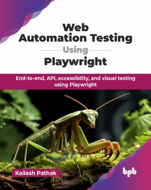 Book cover of: Web Automation Testing Using Playwright