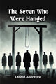 Book cover of: Seven Who Were Hanged (Edition2024)