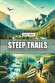 Book cover of: Steep Trails (Edition2024)