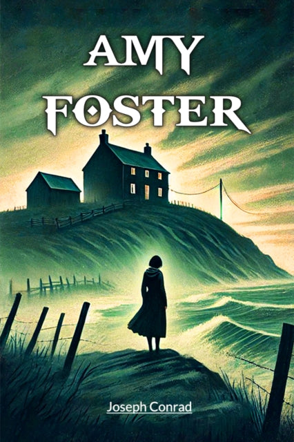 Book cover of: Amy Foster (Edition2024)