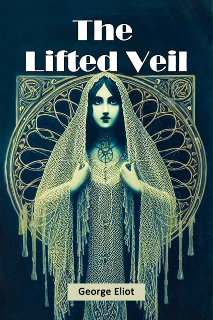 Book cover of: Lifted Veil (Edition2024)