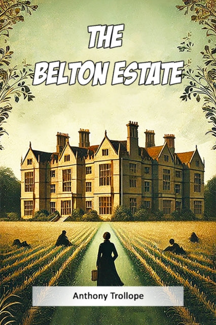Book cover of: Belton Estate (Edition2024)