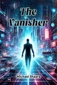 Book cover of: Vanisher (Edition2024)