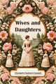 Book cover of: Wives and Daughters (Edition2024)