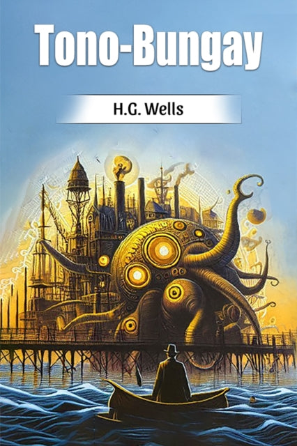 Book cover of: Tono-Bungay (Edition2024)