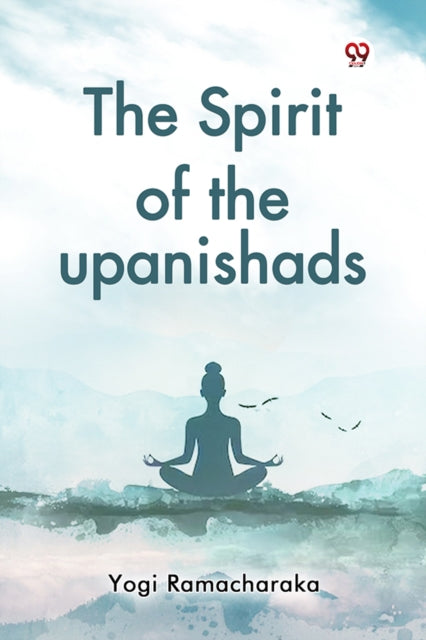 Book cover of: Spirit of the Upanishads