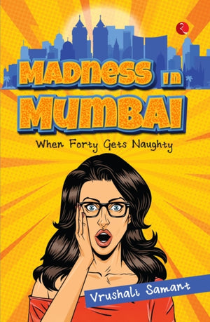 Madness in Mumbai