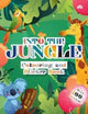 Book cover of: Into the Jungle