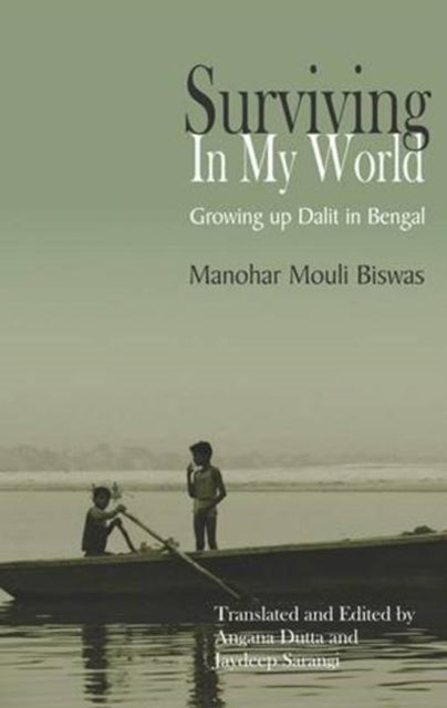 Book cover of: Surviving in My World. By: Manoharamauli Biśvāsa