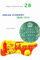 Book cover of: People's History of India 28 – Indian Economy, 1858–1914. By: Irfan Habib