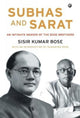 Book cover of: Subhas and Sarat. By: Sisir Kumar Bose