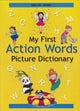 Book cover of: English-Arabic - My First Action Words Picture Dictionary