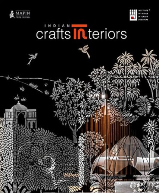 Book cover of: Indian Crafts Interiors. By: Jaya Jaitly