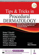 Book cover of: Tips & Tricks in Procedural Dermatology. By: Robert T. Brodell