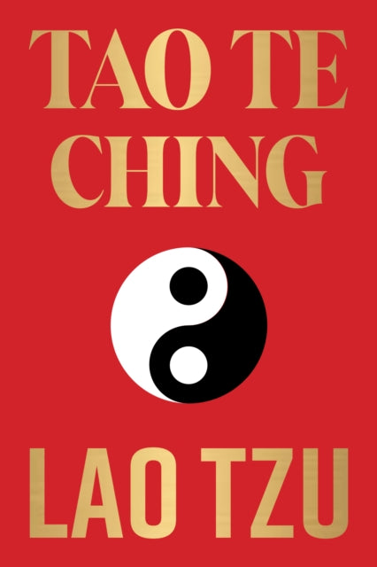 Book cover of: Tao Te Ching. By: Loa-tzu.