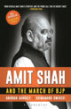 Book cover of: Amit Shah and the March of BJP