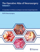 Book cover of: Operative Atlas of Neurosurgery, Vol I