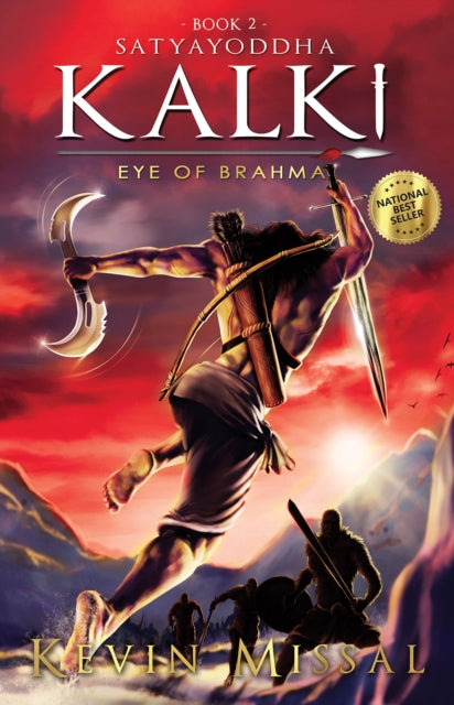 Book cover of: Satyayoddha Kalki: Eye of Brahma. By: Kevin Missal