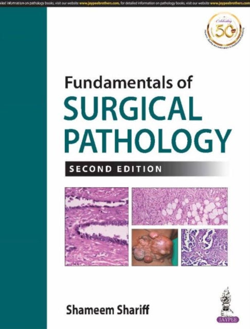 Book cover of: Fundamentals of Surgical Pathology. By: Shameem Shariff